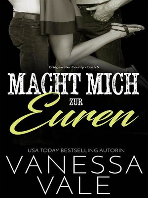 cover image of Macht Mich zur Euren